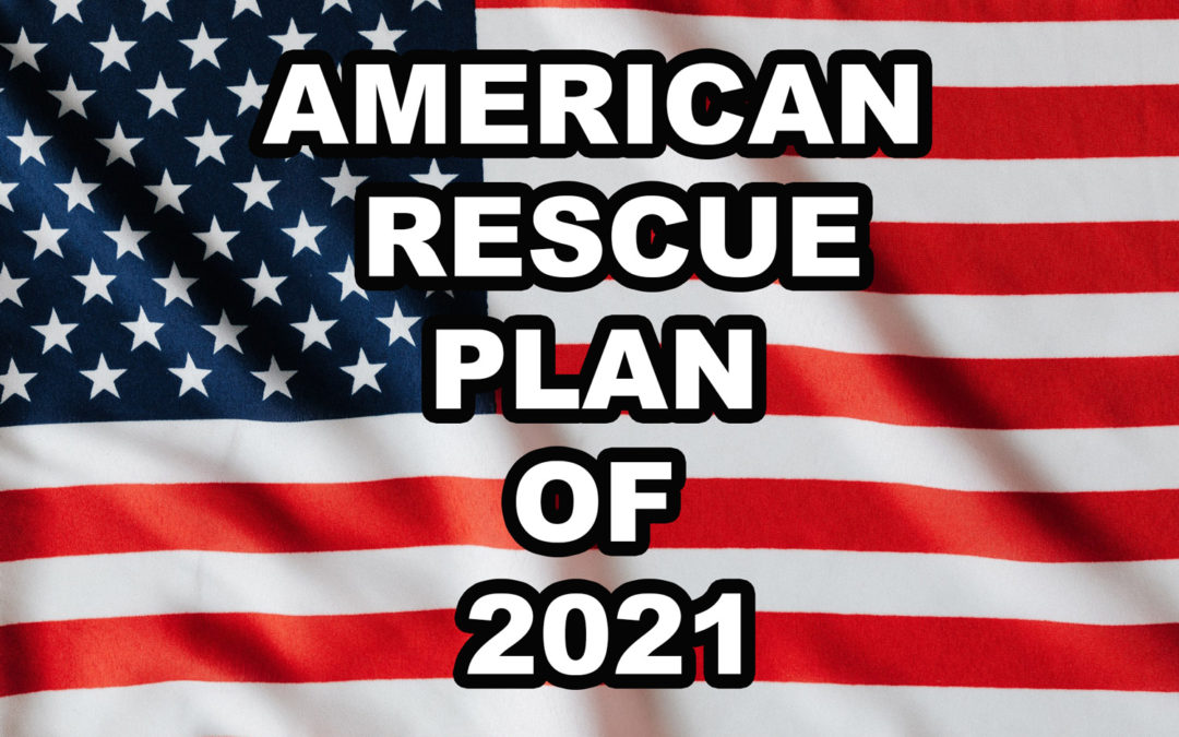 Don’t Miss Out on American Rescue Plan Funding